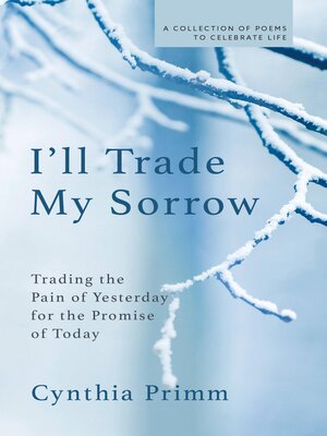 cover image of I'll Trade My Sorrow